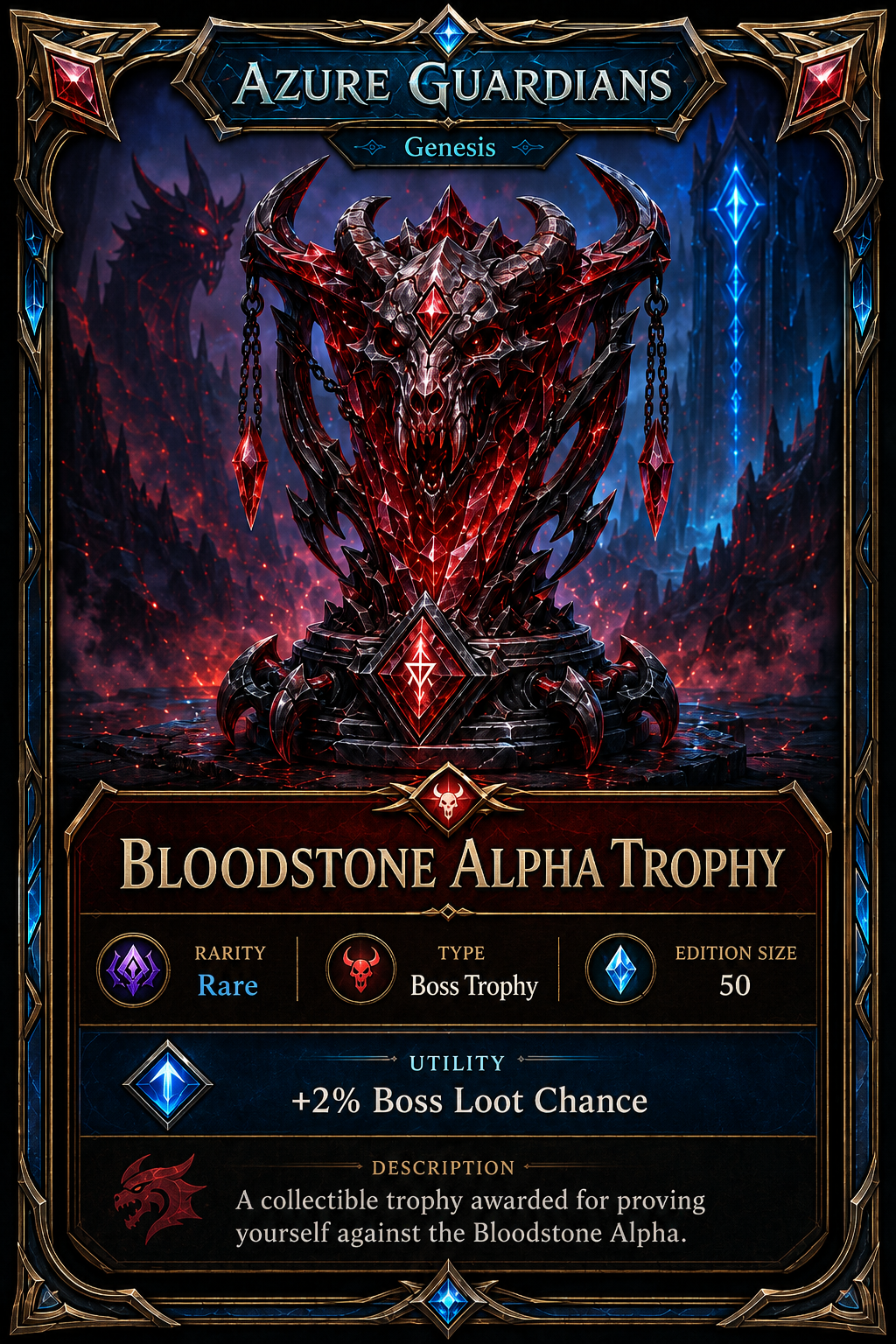 Bloodstone Alpha Trophy